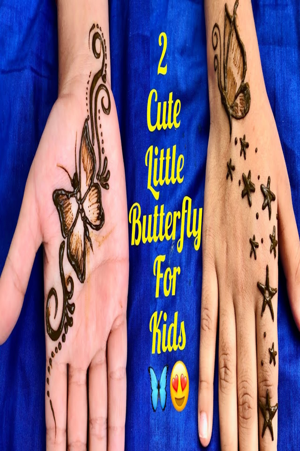 Easy & Cute Butterfly Mehndi Design For Kids सिम्पल और सुंदर मेहँदी  डिज़ाइनButterfly Mehndi Design