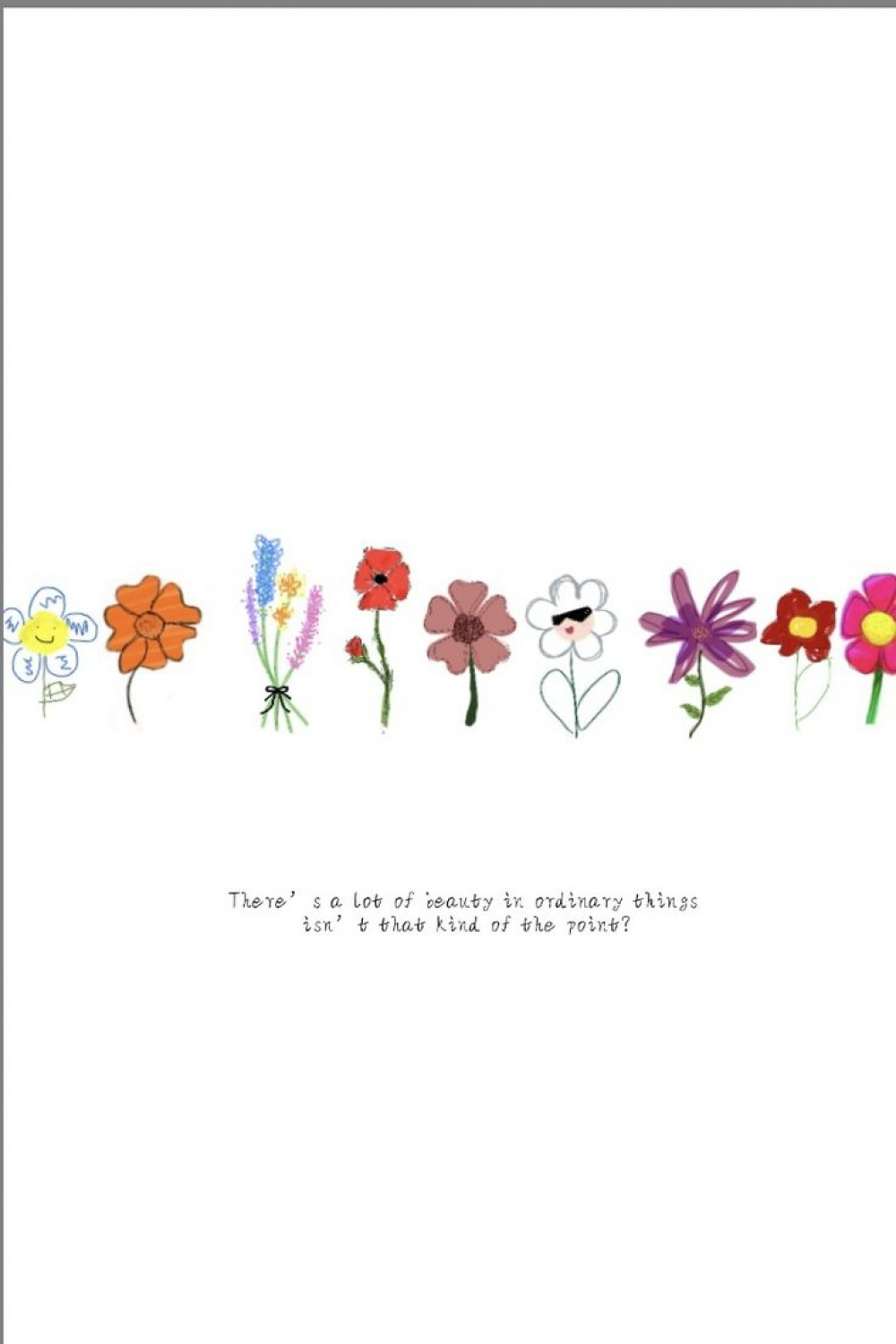 Friends Home Screen in   Flower drawing, Flower quotes