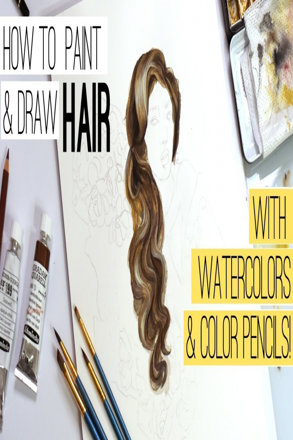 HOW TO PAINT HAIR WITH WATERCOLORS & COLOR PENCILS!