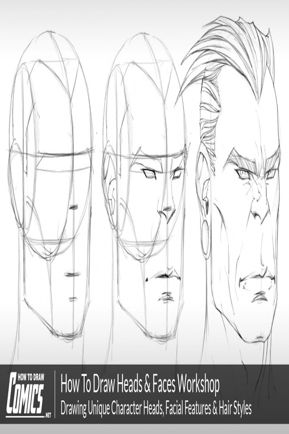 How To Draw Heads And Faces Workshop: Drawing Unique Character Heads,  Facial Features & Hair Styles