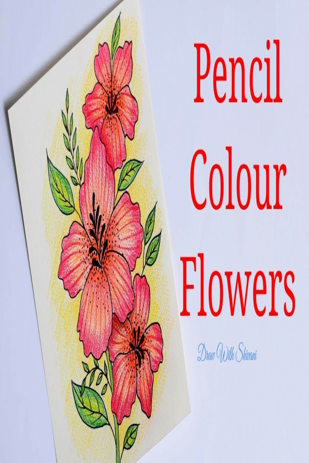 How to make flowers using pencil colors/ Easy Pencil Color Flowers
