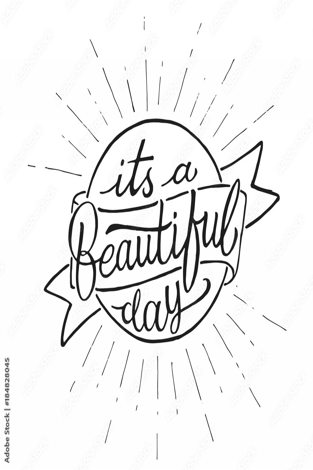 Inspirational Vintage Hand Drawing Quote, It