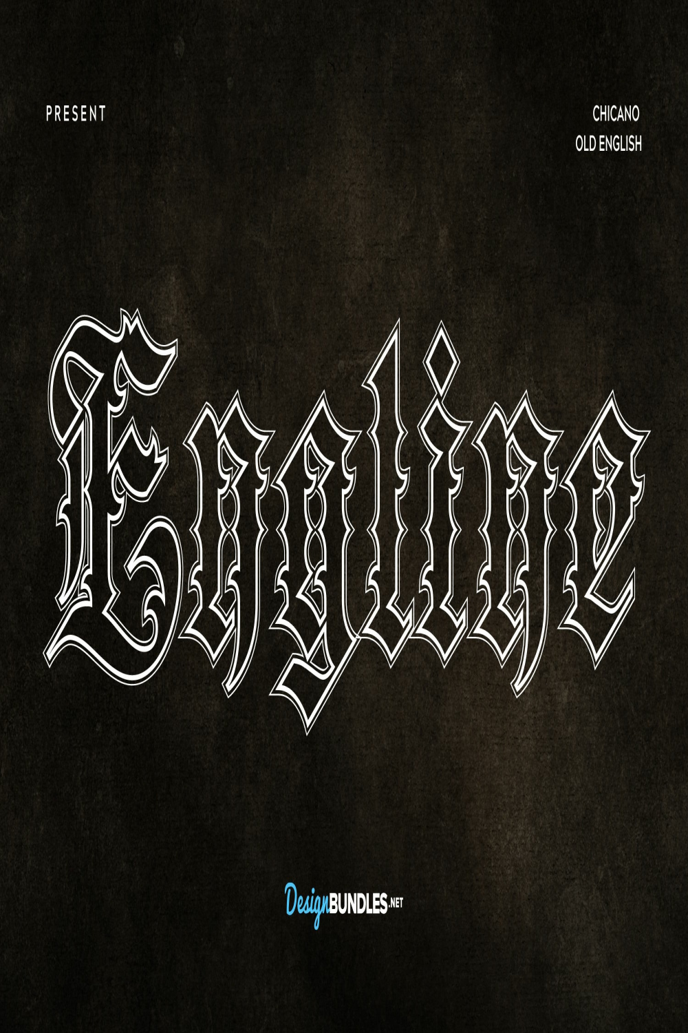Engline- Chicano Old English Font