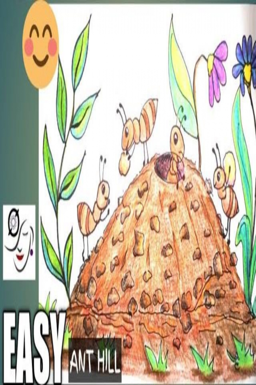 HOW TO DRAW AN ANT  EASY STEP-BY-STEP TUTORIAL  ANT HILL DRAWING    ANT STORY