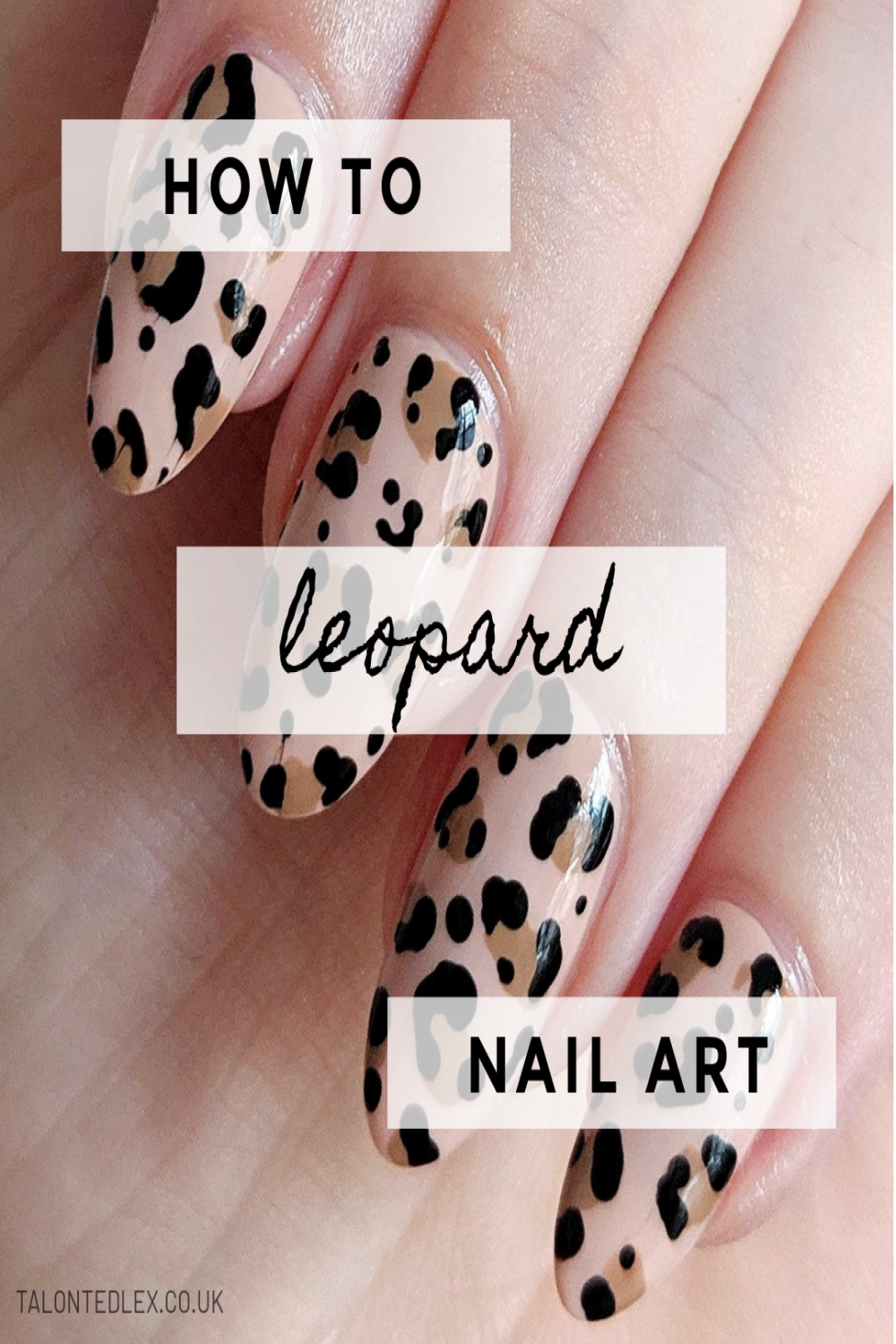 HOW TO: Leopard Print Nail Art Tutorial // Talonted Lex