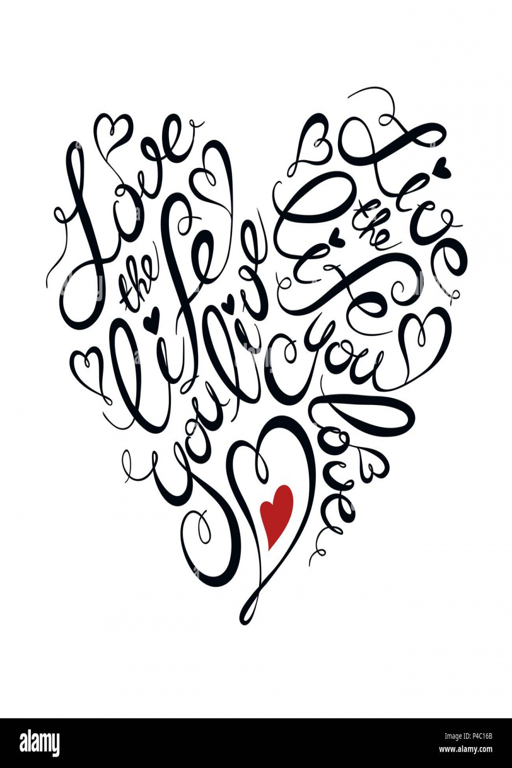 Love the life you live