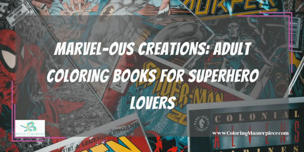50 Adult Marvel Coloring Books 3